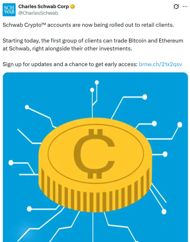 Schwab Crypto accounts announcement.